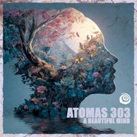 Atomas 303 - A Beautiful Mind