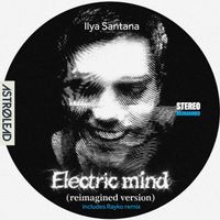 Ilya Santana - Electric Mind
