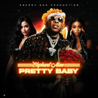 Elephant Man - Pretty Baby (Explicit)