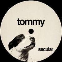 Secular - Tommy