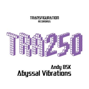 Andy BSK - Abyssal Vibrations