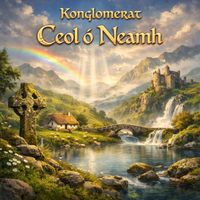 Konglomerat - Ceol Ó Neamh (Ode to Moya Brennan)