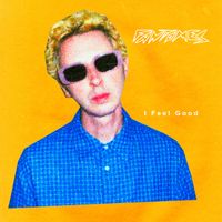 Fantomes - I Feel Good