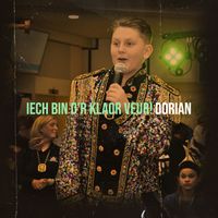 Dorian - Iech Bin D'r Klaor Veur!