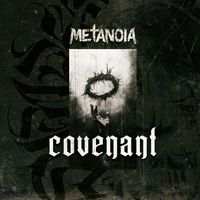 METANOIA - Covenant