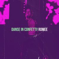 Romee - Danse in Confetti!