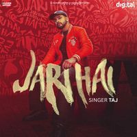 Taj - Jari Hai