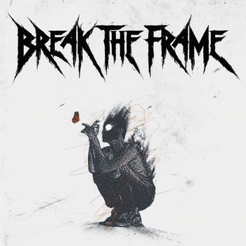 Bleak - Break the Frame