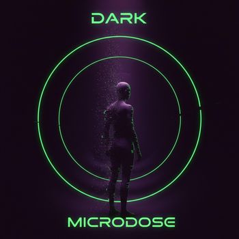 Dark - Microdose