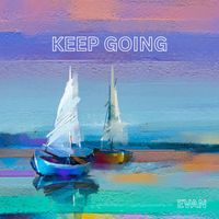 EVAN - Keep Going