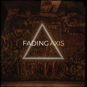 AXIS - Fading