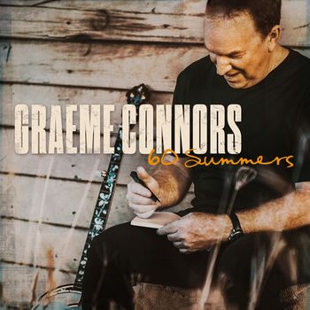 Graeme Connors - 60 Summers