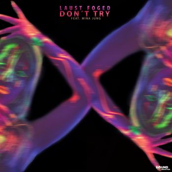 Laust Foged - Don't Try