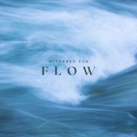 Withered Sun - Flow