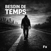 Fx - Besoin de temps