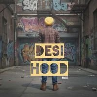 Amrit - Desi Hood