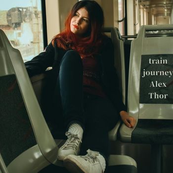 Alex Thor - train journey