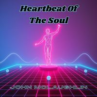 John McLaughlin - Heartbeat of the Soul