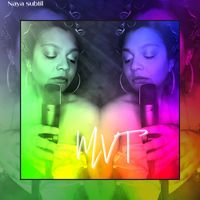 Naya subtil - MVT