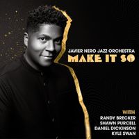 Javier Nero - Make it So