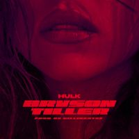 Hulk - Bryson Tiller (Explicit)