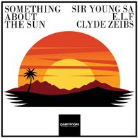 Sir Young SA - Something About The Sun