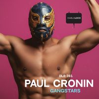 Paul Cronin - Gangstars