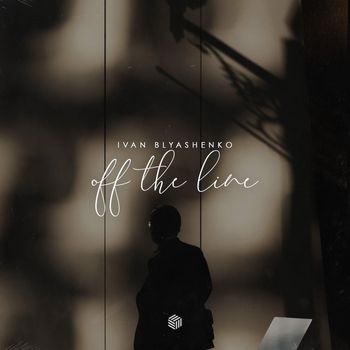 Ivan Blyashenko - Off The Line