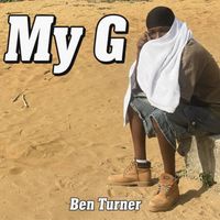 Ben Turner - My G