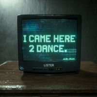 Lister - CAME2DANCE