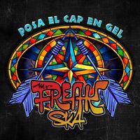 Mr. Freak Ska - Posa el cap en gel