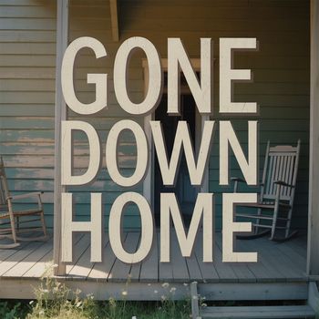Neon Pilgrims - Gone Down Home