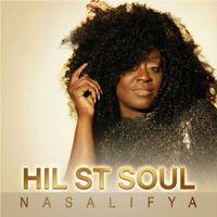 Hil St. Soul - Nasalifya