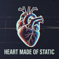 Neon Pilgrims - Heart Made of Static