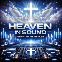 Anna-Marie Bekker - Heaven In Sound