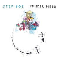 Stef Bos - Minder Meer
