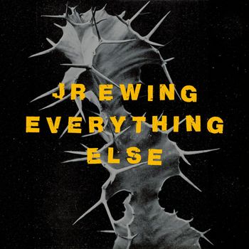 JR Ewing - Everything Else