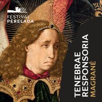 Joan Magrané, Maria Hinojosa & Pau Codina - Tenebrae responsoria