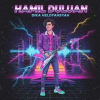 Dika Heldyansyah - Hamil Duluan