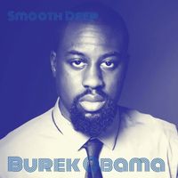 Smooth Deep - Burek Obama (Explicit)