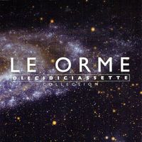 Le Orme - DIECIDICIASSETTE (Collection)