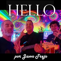 javvo trejo - Hello (Remix)