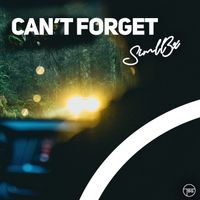Simll3x - Can't Forget