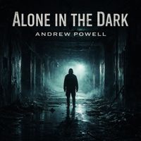 Andrew Powell - Alone In The Dark