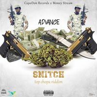 Advance - Snitch (Official Audio)