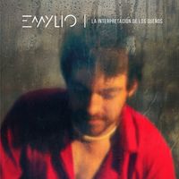 Emylio - La Interpretación de los Sueños (Explicit)