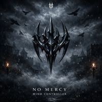 Mind Controller - No Mercy
