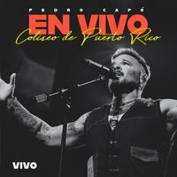 Pedro Capó - Vivo (En Vivo Coliseo de Puerto Rico)