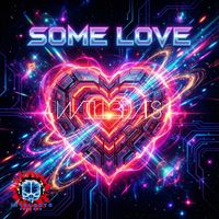 Dj Will Beats - Some Love