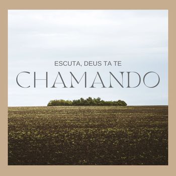 John Cross - Escuta, Deus ta te chamando (Explicit)